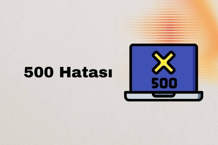 500 Hatasi