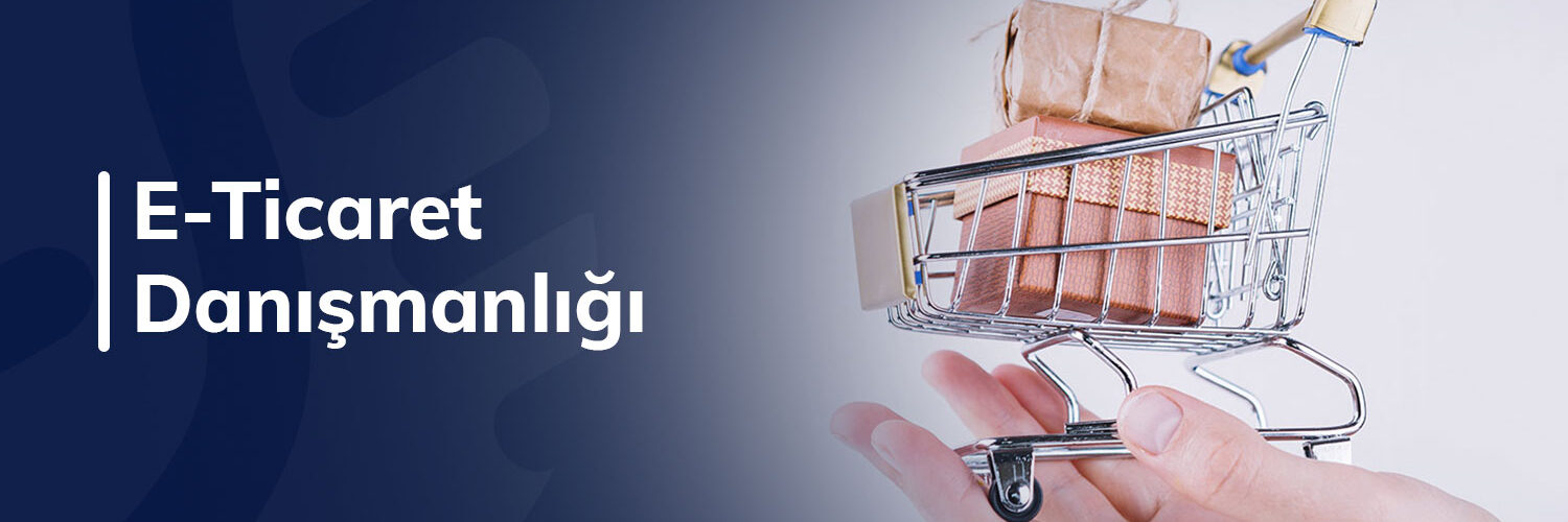 E-Ticaret-danismanligi-banner