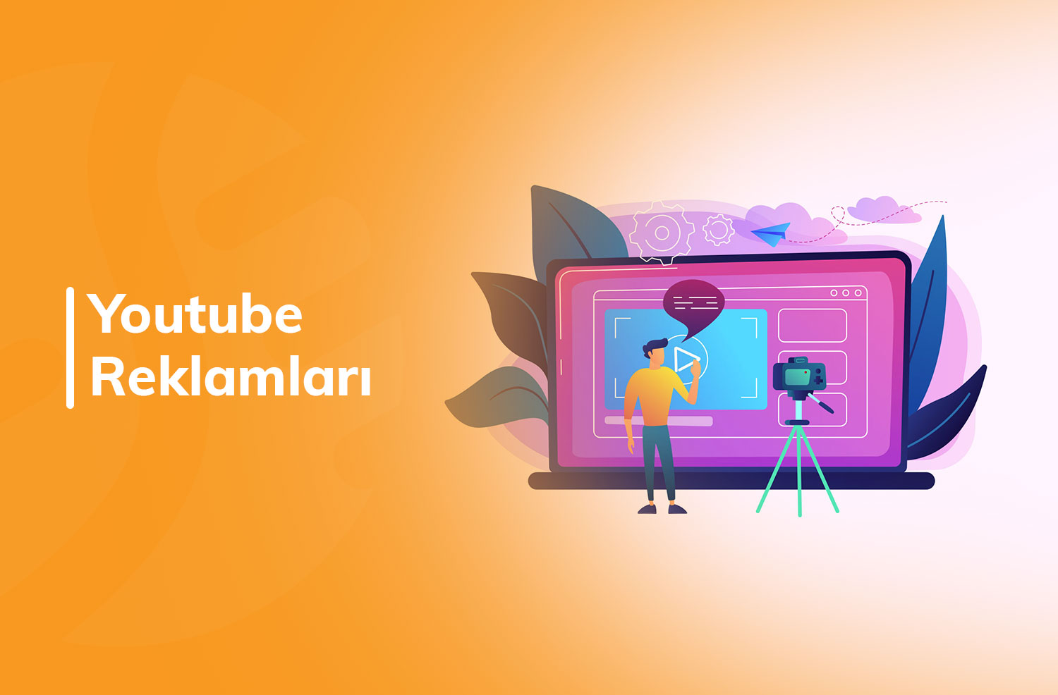 Youtube Reklamları